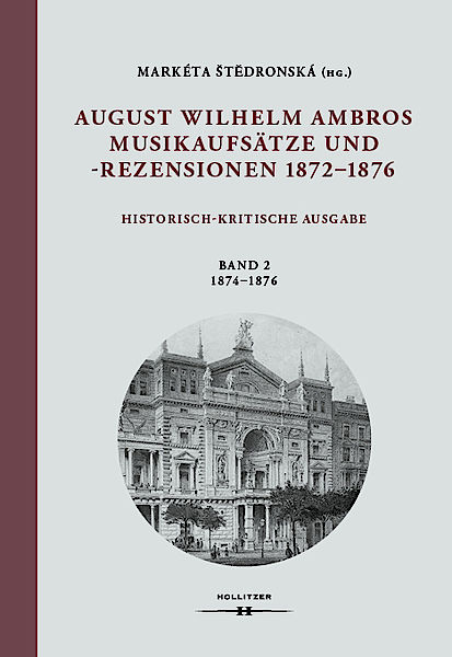 Cover August Wilhelm Ambros: Musikaufsätze und -rezensionen: 1872-1876