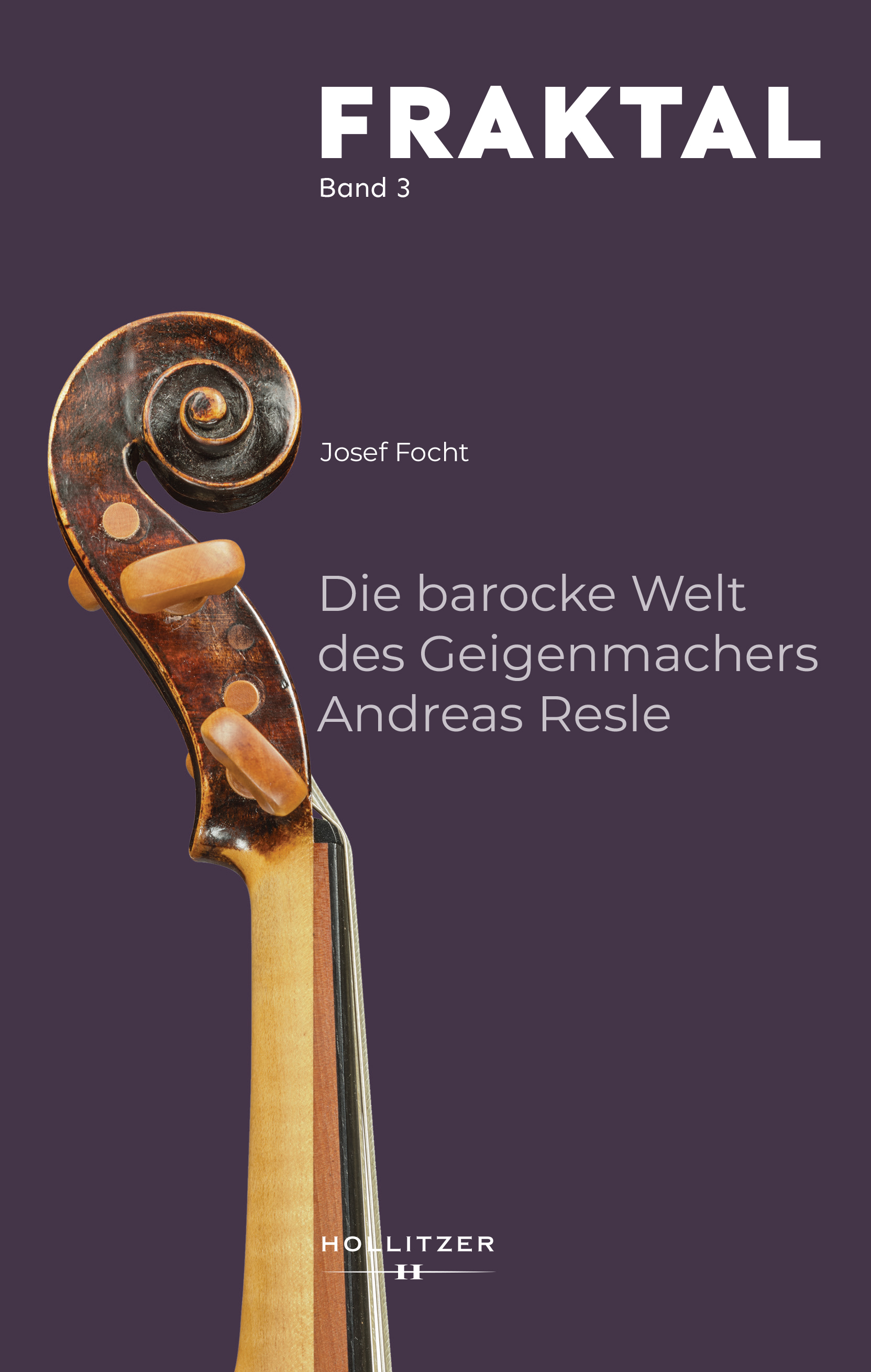 Cover Die barocke Welt des Geigenmachers Andreas Resle